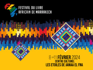 FLAM 2024 : Marrakech accueille l’Afrique littéraire