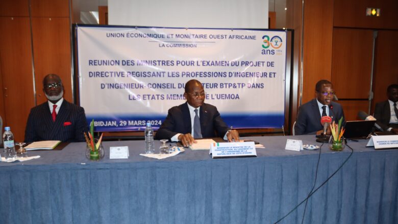 Les Ministres de la construction et de l’équipement des États membres de l’UEMOA se sont réunis à Abidjan ce vendredi 29 mars