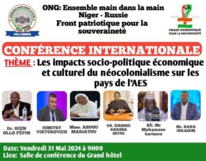 L'ONG Ensemble Main dans la Main Niger-Russie et le Front Patriotique  organisent une conférence internationale sur le néocolonialisme